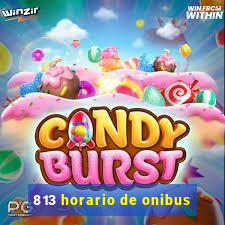 813 horario de onibus